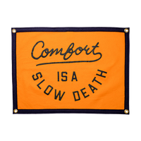 Oxford Pennant - Comfort is a Slow Death Camp Flag