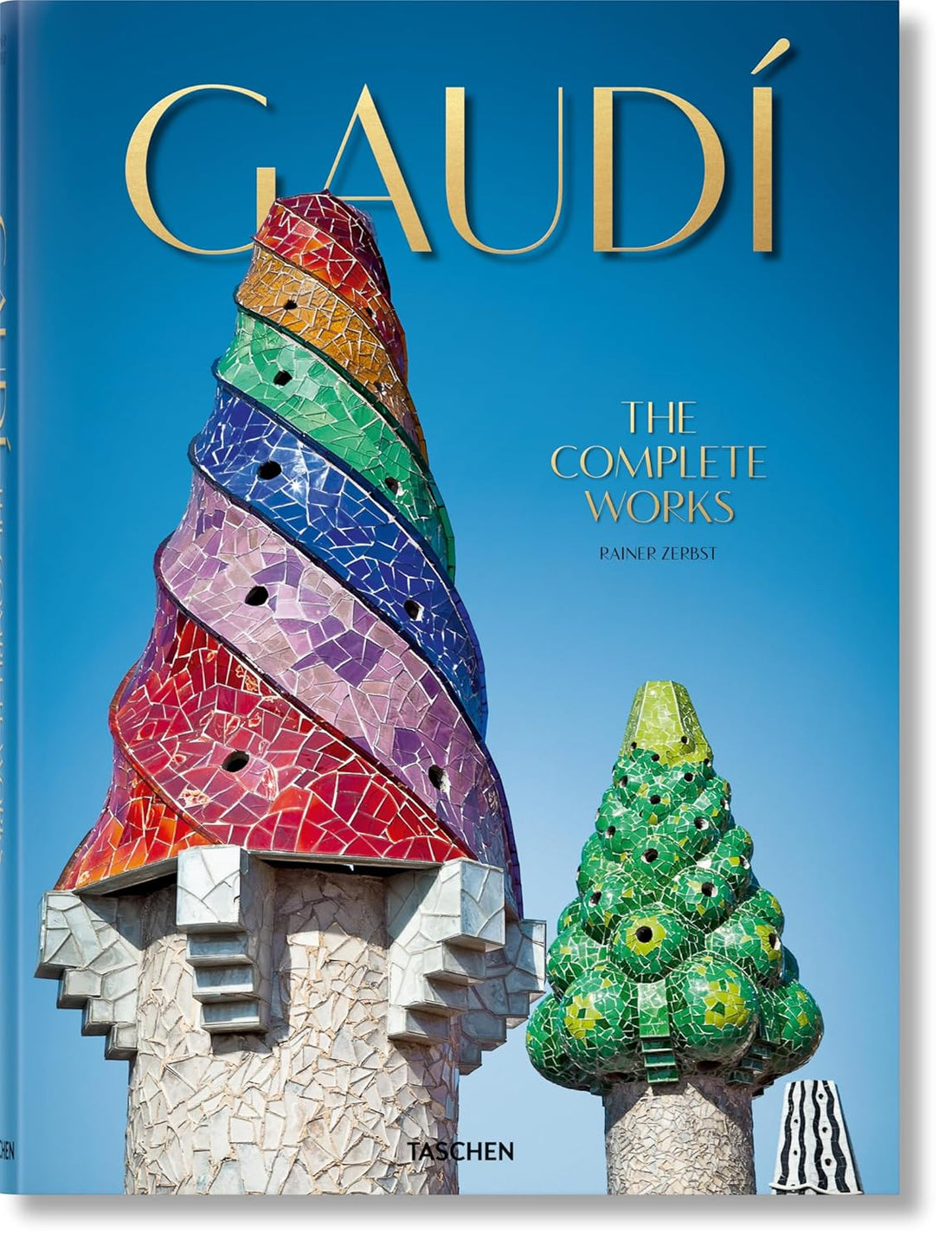 Gaudí. the Complete Works - Zerbst, Rainer