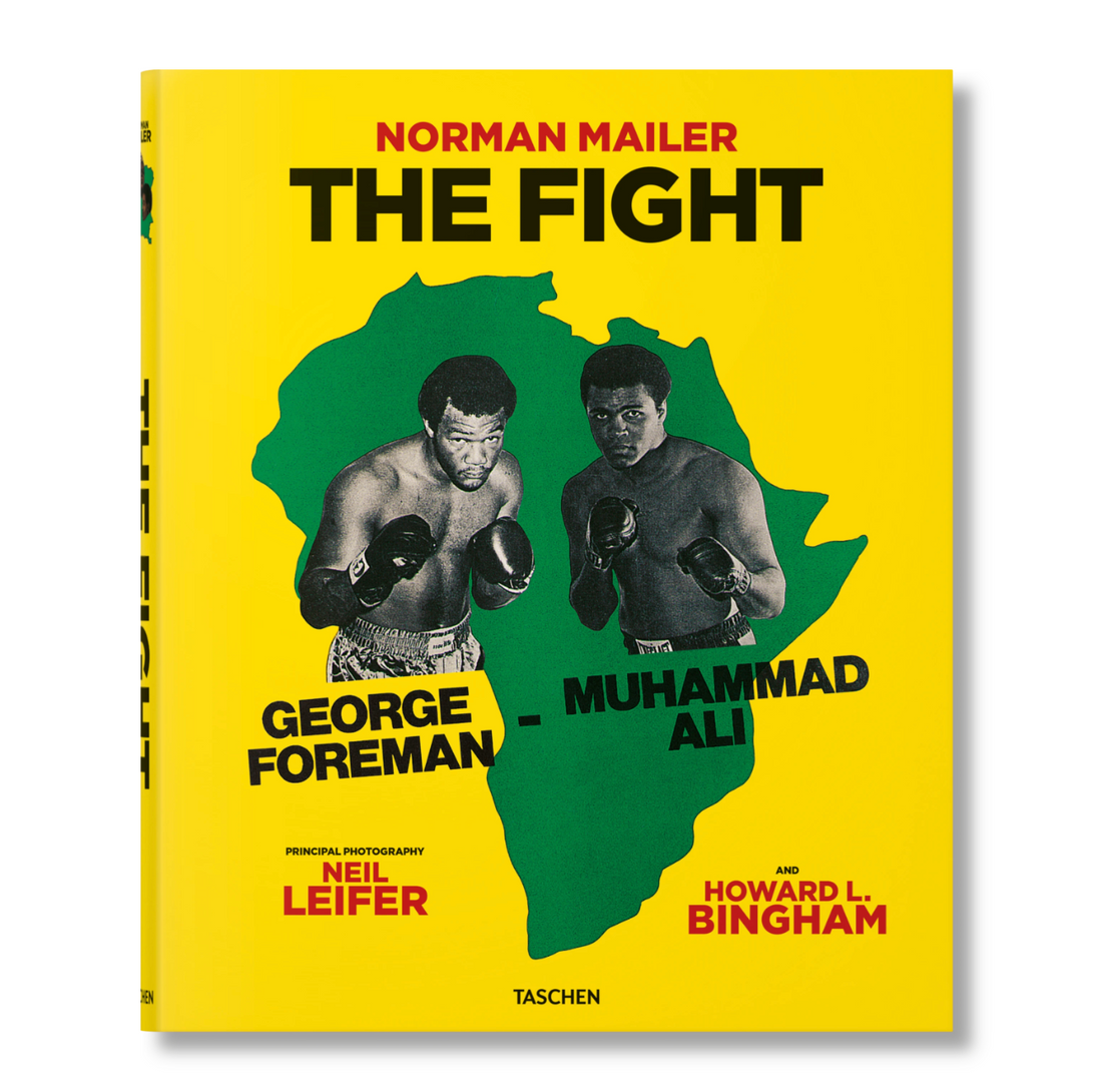 Taschen - Norman Mailer. Neil Leifer. Howard L. Bingham. The Fight