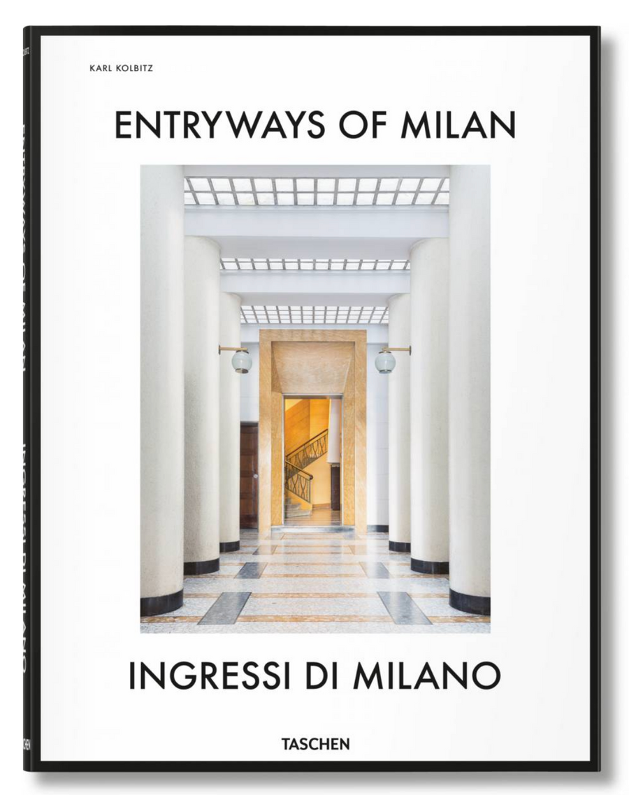 Taschen - Entryways of Milan. Ingressi di Milano
