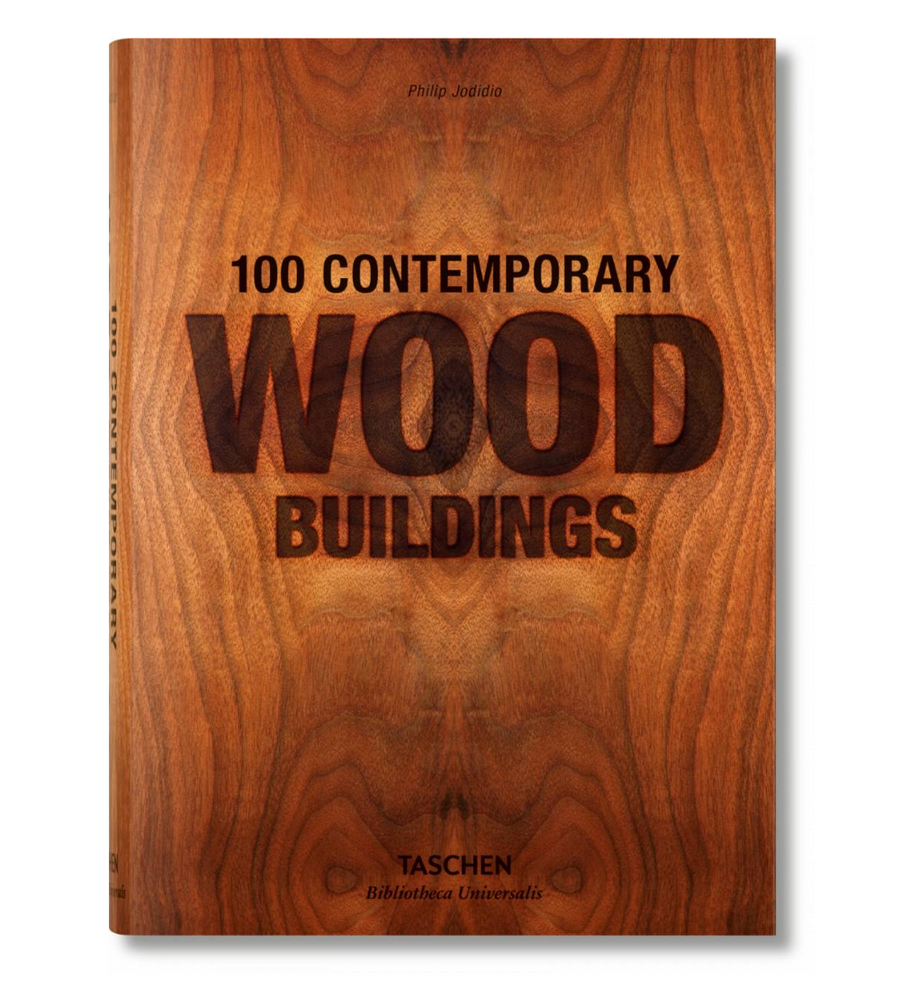 Taschen - 100 Contemporary Wood Buildings